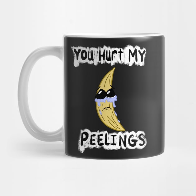 You Hurt My Peelings Crying Banana by SubtleSplit